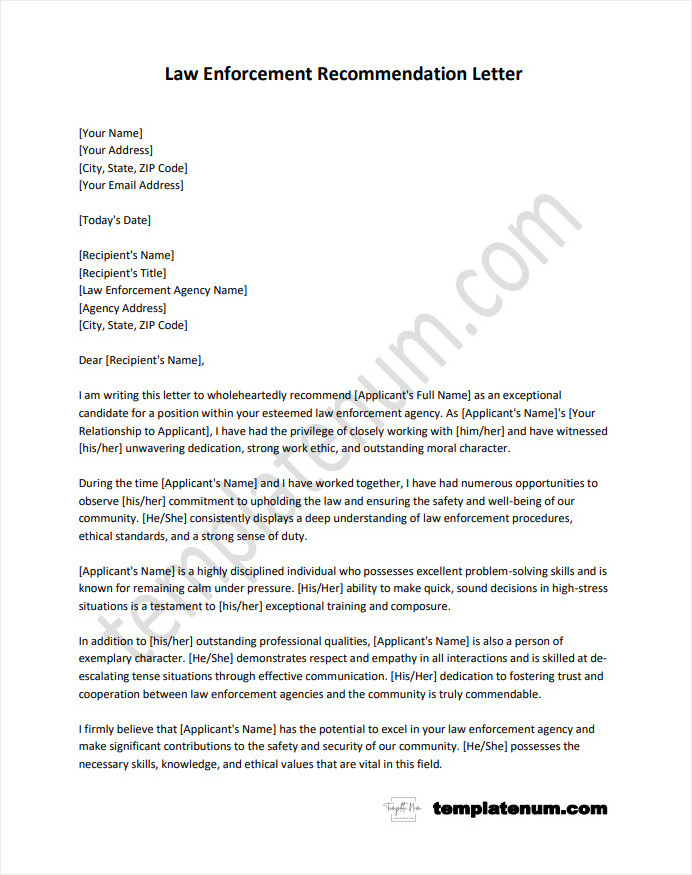 Looking for a law enforcement recommendation letter template? Craft a compelling reference letter for law enforcement professionals with our customizable template.